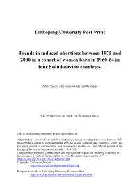 Linköping University Post Print Trends in Induced Abortions Between 1975