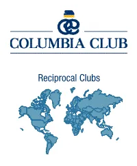 Reciprocal Clubs Procedures for Using Reciprocal Clubs