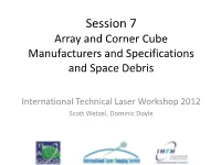 Session 7 Retroreflector Array Vendors