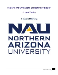 (BSN) STUDENT HANDBOOK Current Version School of Nursing