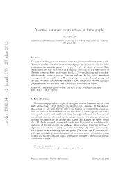Maximal Harmonic Group Actions on Finite Graphs