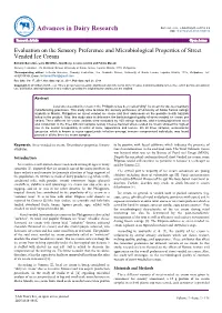 Evaluation on the Sensory Preference and Microbiological Properties Of