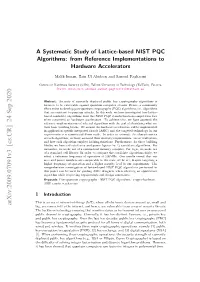 A Systematic Study of Lattice-Based NIST PQC Algorithms: from Reference Implementations to Hardware Accelerators