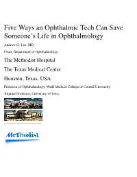 Five Ways an Ophthalmic Tech Can Save Someone's Life In
