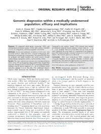 Genomic Diagnostics Within a Medically Underserved Population: Efficacy and Implications