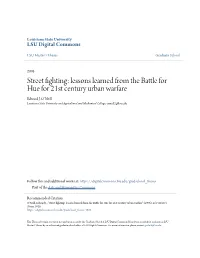 Lessons Learned from the Battle for Hue for 21St Century Urban Warfare Edward J