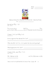 Sideways Stories from Wayside School Book Unit: Interactive Notes By: ______