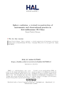 Sphere Confusion: a Textual Reconstruction of Instruments and Observational Practice in First-Millennium CE China Daniel Patrick Morgan