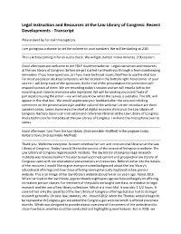 Legal Instruction and Resources at the Law Library of Congress: Recent Developments - Transcript