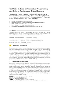 A Case for Generative Programming and Dsls in Performance Critical Systems