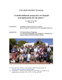 “A Multi-Millennia Perspective on Drought and Implications for the Future"
