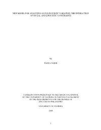 A New Model for Analyzing Sociolinguistic Variation Within the Framework of Optimality Theory (OT) and the Gradual Learning Algorithm (GLA)