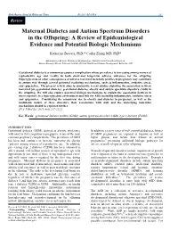 Maternal Diabetes and Autism Spectrum Disorders in the Offspring: a Review of Epidemiological Evidence and Potential Biologic Mechanisms