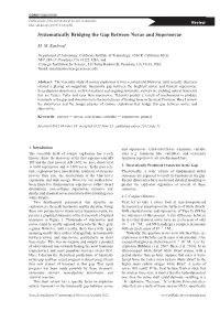 Systematically Bridging the Gap Between Novae and Supernovae