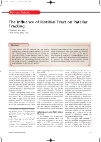 The Influence of Iliotibial Tract on Patellar Tracking Chi-Chuan Wu, MD* Chun-Hsiung Shih, MD†