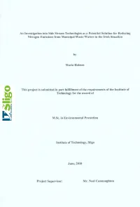 An Investigation Into Side Stream Technologies As a Potential Solution for Reducing Nitrogen Emissions from Municipal Waste Waters in the Irish Situation