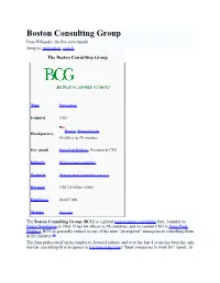 Boston Consulting Group from Wikipedia, the Free Encyclopedia Jump To: Navigation, Search