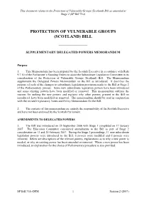 Protection of Vulnerable Groups (Scotland) Bill As Amended at Stage 2 (SP Bill 73A)