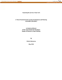 Improving Bus Service in New York a Thesis Presented to The