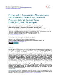 Petrography, Temperature Measurement, and Economic Evaluation of Granitoid Pluton of Qohrud-Kashan Using EPMA, XRD, and XRF Analysis