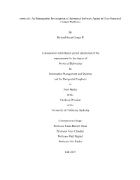 Robots.Txt: an Ethnographic Investigation of Automated Software Agents in User-Generated Content Platforms