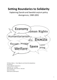 Setting Boundaries to Solidarity Explaining Danish and Swedish Asylum Policy Divergences, 1989-2001