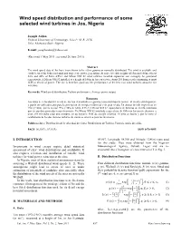 Wind Speed Distribution and Performance of Some Selected Wind Turbines in Jos, Nigeria