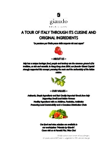 A Tour of Italy Through Its Cuisine and Original Ingredients