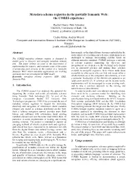 Metadata Schema Registries in the Partially Semantic Web: the CORES Experience