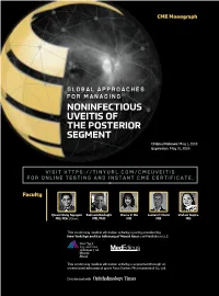 Noninfectious Uveitis of the Posterior Segment Original Release: May 1, 2018 Expiration: May 31, 2019