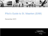 Pilot's Guide to St. Maarten