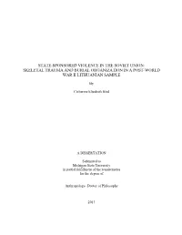 State-Sponsored Violence in the Soviet Union: Skeletal Trauma and Burial Organization in a Post-World War Ii Lithuanian Sample