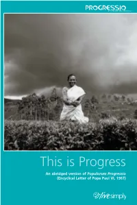 This Is Progress: an Abridged Version of Populorum Progressio