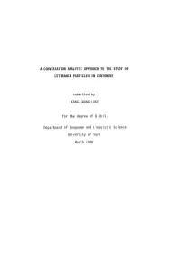 A Conversation Analytic Approach to the Study Of
