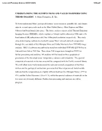 UNDERSTANDING the OLYMPUS MONS and VALLES MARINERIS USING THEMIS IMAGERY. S. Mena-Fernandez, H. Xie. to Better Understand Mars A