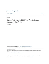 Energy Policy Act of 2005: the Ap Th to Energy Autonomy, The;Note Justin Stolte