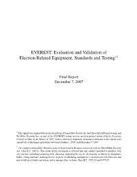 EVEREST: Evaluation and Validation of Election-Related Equipment, Standards and Testing∗†