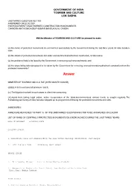 Answered On:02.08.2001 Encroachment Unauthorised Construction in Monuments Chandra Nath Singh;Dilip Kumar Mansukhlal Gandhi