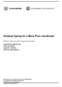 Gradual Typing for a More Pure Javascript
