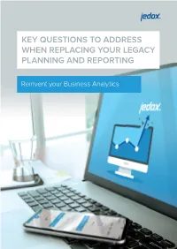 Key Questions to Address When Replacing Your Legacy Planning and Reporting