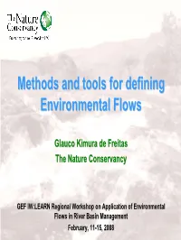 Methods and Tools for Defining Environmental Flows
