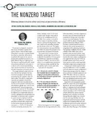 THE NONZERO TARGET Differences Between Refractive Cylinder and Corneal Astigmatism Make a Difference