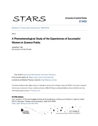 A Phenomenological Study of the Experiences of Successful Women in Science Fields