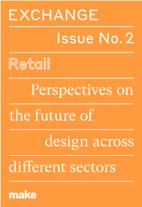 EXCHANGE Issue No. 2 the Future of Different Sectors Design Across Perspectives On