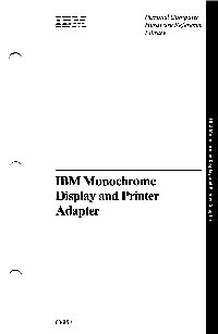 IBM Monochrome Display and Printer Adapter Has Two Functions
