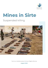 Mines in Sirte Suspended Killing