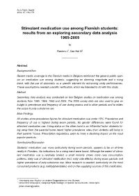 Stimulant Medication Use Among Flemish Students: Results from an Exploring Secondary Data Analysis 1965-2005
