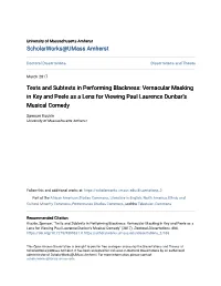 Texts and Subtexts in Performing Blackness: Vernacular Masking in Key and Peele As a Lens for Viewing Paul Laurence Dunbar's M