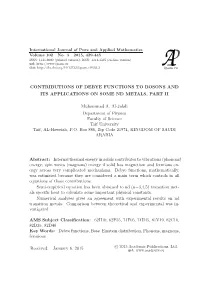 Contributions of Debye Functions to Bosons and Its Applications on Some Nd Metals, Part Ii