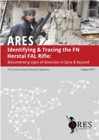 Identifying & Tracing the FN Herstal FAL Rifle